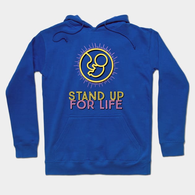 Stand Up For Life Hoodie by Jujufox
